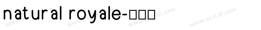 natural royale字体转换